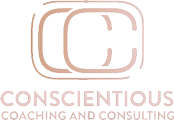 CONSCIENTIOUS COACHING AND CONSULTING LLC